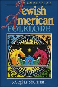 Jewish-American Folklore (American Folklore Series)