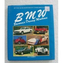 BMW - Bavaria's Driving MacHines