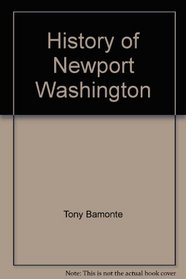 History of Newport, Washington