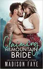 Claiming His Mountain Bride (Blackthorn Mountain Men) (Volume 1)
