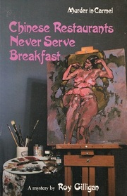 Chinese Restaurants Never Serve Breakfast (Pat Riordan, Bk 1)