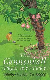 The Cannonball Tree Mystery (Crown Colony, Bk 5)