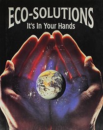Eco-Solutions: It's in Your Hands (Target Earth)