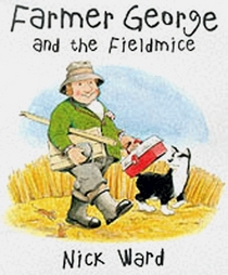 Farmer George and the Fieldmice