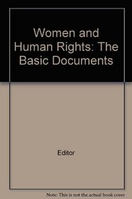 Women and Human Rights: The Basic Documents