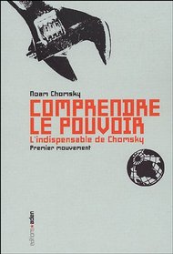 Comprendre le pouvoir (French Edition)