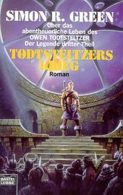 Todtsteltzers Krieg.