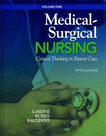 Medical-Surgical Nursing: Critical Thinking in Patient Care, Volume 1 with Medical-Surgical Nursing: Critical Thinking in Patient Care, Volume 2 (5th Edition)