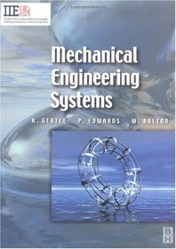 Mechanical Engineering Systems (IIE Core Textbooks Series)