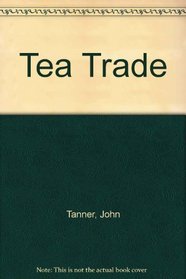 Tea Trade