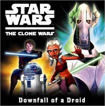 clone wars downfall of a droid