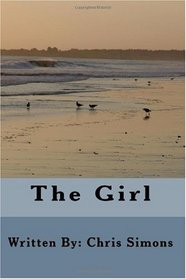 The Girl (Volume 1)