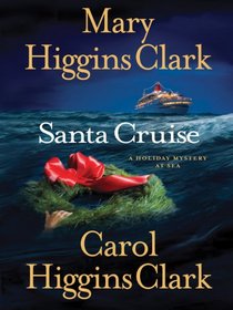 Santa Cruise (Alvirah Meehan Regan Reilley) (Large Print)