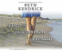 Cure for the Common Breakup (A Black Dog Bay Novel, 1)