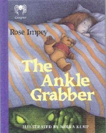 The Ankle Grabber (Creepies) (Creepies)