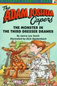 The Monster in the Third Dresser Drawer : and Other Stories about Adam Joshua (Art for Children Series)