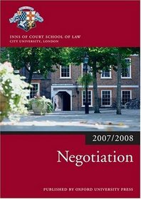 Negotiation 2007-2008: 2007 Edition |a 2007 ed. (Blackstone Bar Manual)