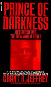 Prince of Darkness : Antichrist And New World Order