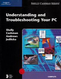 Understanding and Troubleshooting Your PC