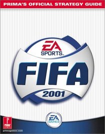 Fifa 2001 Official Strategy Guide (Prima's Official Strategy Guides)