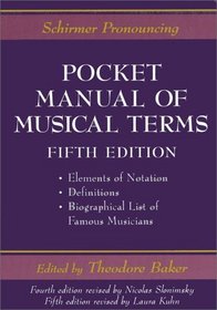 Schirmer Pronouncing Pocket Manual of Musical Terms (Schirmer Dictionary)