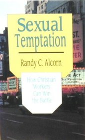 Sexual Temptation: How Christian Workers Can Win the Battle (Pathfinder Pamphlets)
