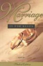 Marriage Is for Keeps