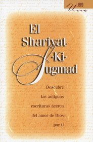 El Shariyat-KI-Sugmad (Spanish Edition)