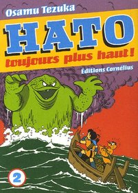 Hato Toujours plus haut !, Tome 2 (French Edition)