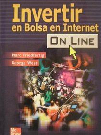 Invertir En Bolsa En Internet on Line (Spanish Edition)