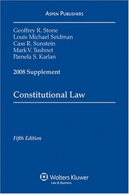 Constitutional Law 2008 Supplement