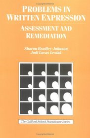 Problems in Written Expression: Assessment and Remediation