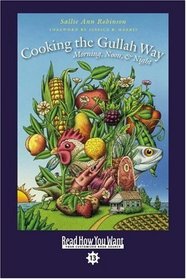 Cooking the Gullah Way, Morning, Noon, and Night (EasyRead Comfort Edition)