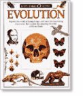 Eyewitness Science ~ Evolution - Explore the world of living things, and trace the fascinating discoveries that explain the amazing diversity of life on Earth