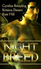 Night Breed: Night Prey / The Prophecy / Bound by the Tiger