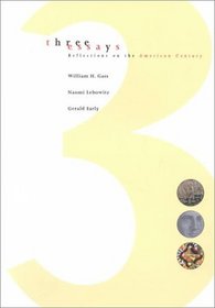 Three Essays: Reflections on the American Century
