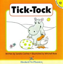 Tick-Tock (Hooked on Phonics, Book 12)