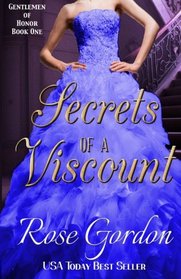 Secrets of a Viscount (Gentlemen of Honor, Bk 1)