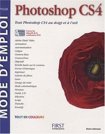 Mode d'emploi pour Photoshop CS4 (French Edition)