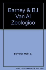 Barney & BJ Van Al Zoologico
