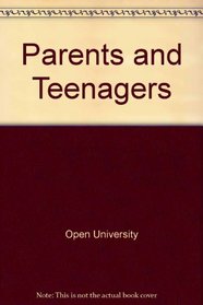 Parents and Teenagers