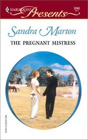 The Pregnant Mistress (Barons, Bk 7) (Harlequin Presents, No 2243)