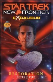 Restoration (Star Trek New Frontier: Excalibur, Bk 3)