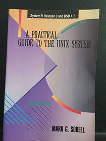 Practical Guide to the Unix System