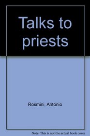 Talks to priests