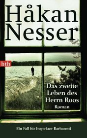 Das zweite Leben des Herrn Roos (The Secret Life of Mr Roos) (Inspector Barbarotti, Bk 3) (German Edition)