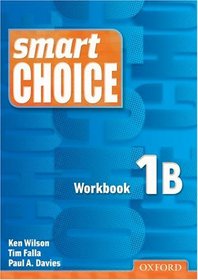 Smart Choice 1: Workbook B