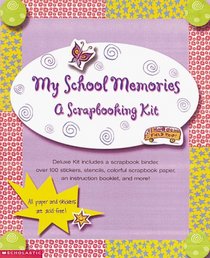 My School Memories: A Scrapbooking Kit