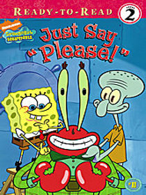 SpongeBob SquarePants Just Say Please