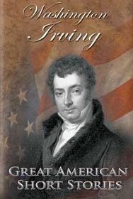 Washington Irving (Great American Short Stories)